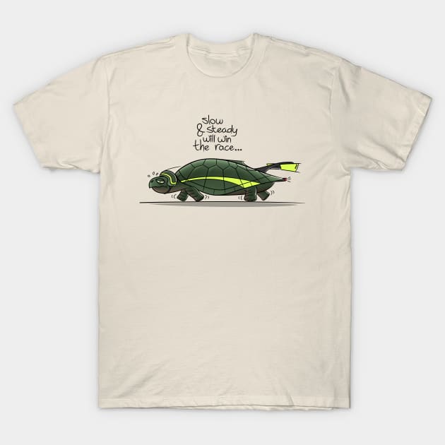 Slow & steady will win the race T-Shirt by unlimitees